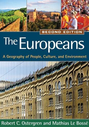 The Europeans: A Geography Of People, Culture, And Environment (Texts In Regional Geography) #TOP6