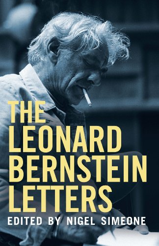 Télécharger The Leonard Bernstein Letters (English Edition) Livre PDF Gratuit
