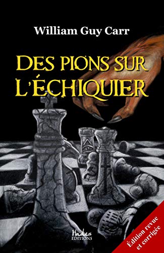 Des pions sur l'échiquier (éd. revue et corrigée) Livre PDF Gratuit