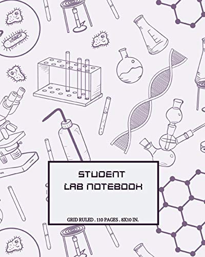 Student Lab Notebook: Lab Journal for Scientific Experiment Science Student | Laboratory Chemistry & Biology Lab Notebook with Table of Contents |100 ... Bound (8x10" inch) (Lab Scientific Notebooks)