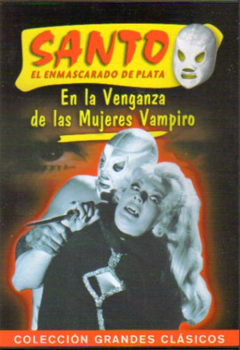 Santo En La Venganza De Las Mujeres Vampiro Santo En La Venganza De Las Mujeres Vampiro