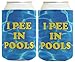 Funny Beer Coolie I Pee In Pools Gag Gift BBQ Swim New Pool 2 Pack Can Coolies