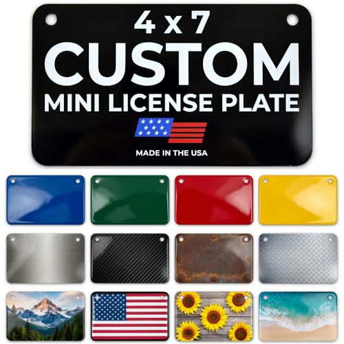 Custom Mini License Plate 4 x 7 Inch - Personalized for Motorcycles Scooters Ebikes Kids Ride-On Cars Golf Carts & Wheelchairs | Colors Fonts & Backgrounds | Novelty Metal Plate (4 x 7)