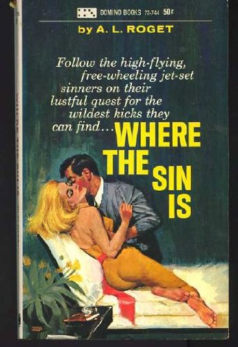 Where The Sin Is Roget A L Amazon Books