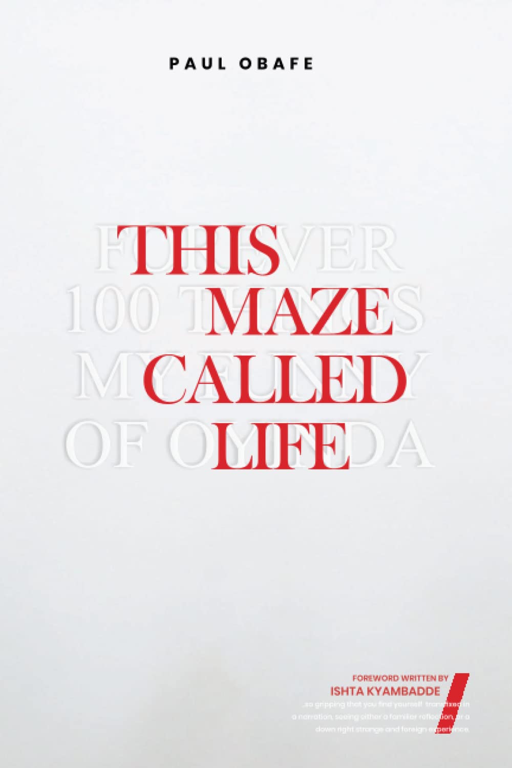 This Maze Called Life