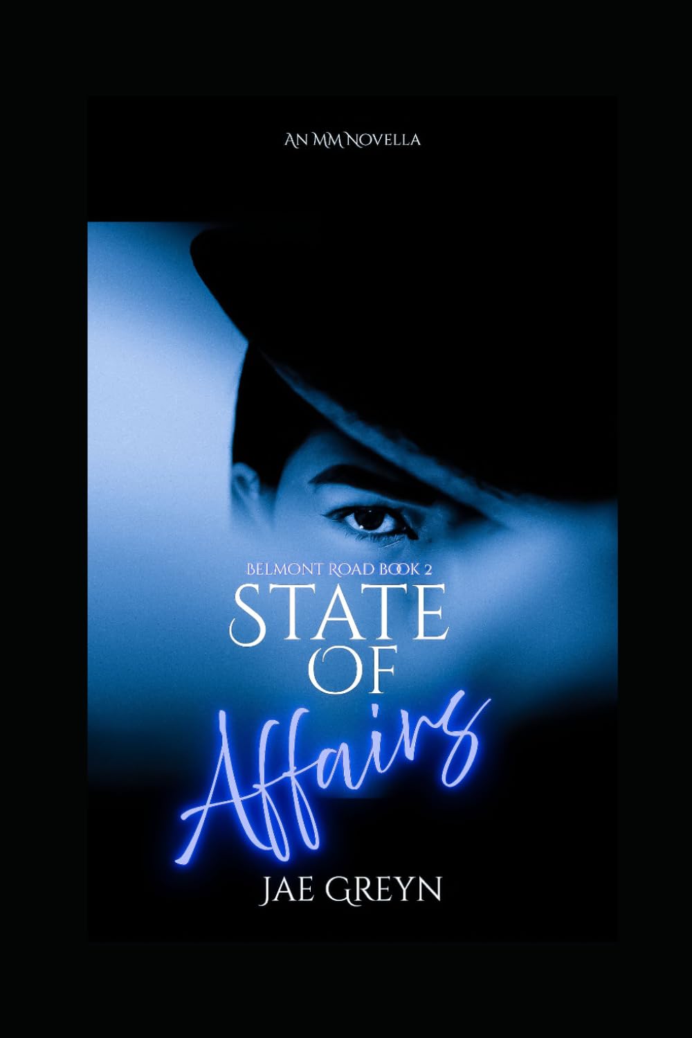 State of Affairs: Book 2 of Belmont Road