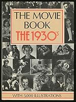 Movie Book: The 1930's 0517626039 Book Cover