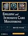 Epilepsy and Intensive Care Monitoring: Principles and Practice