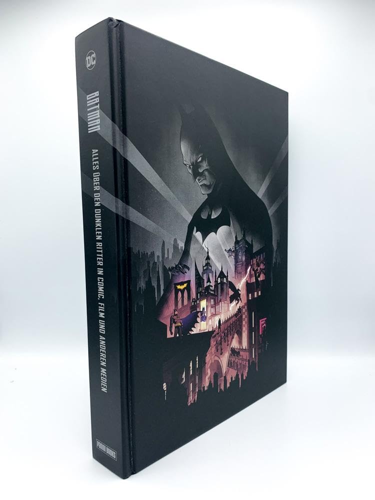 Batman: Alles über den Dunklen Ritter in Comic, Film und anderen Medien