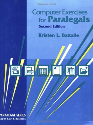 Introduction to Computers for Paralegals: Battaile, Kristen L ...