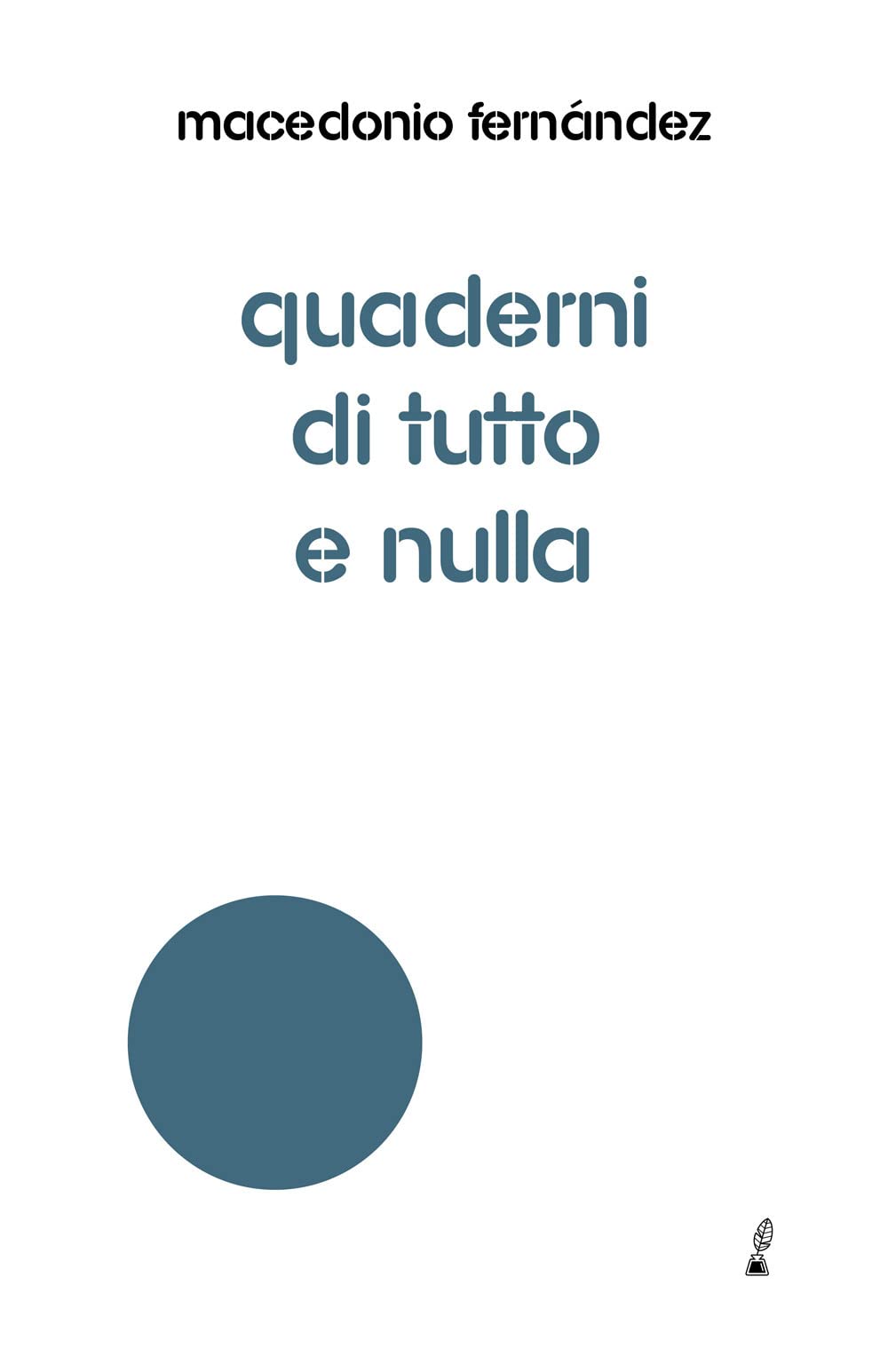 Quaderni Di Tutto E Nulla - 4