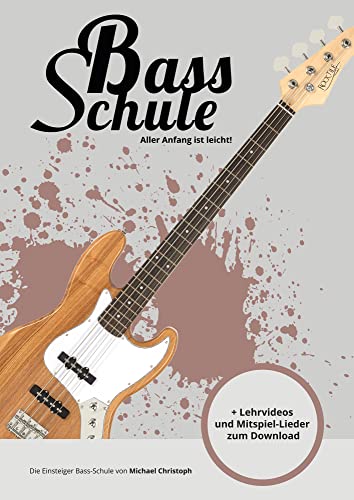 Bild: Michael Christoph - Aller Anfang ist leicht - Bass-Schule fr Anfnger - 5 Lern-Videos und 85 PlayAlongs fr das Selbststudium als Download - Format DIN A4, 36 Seiten fr 15,65 EUR bei amazon.de