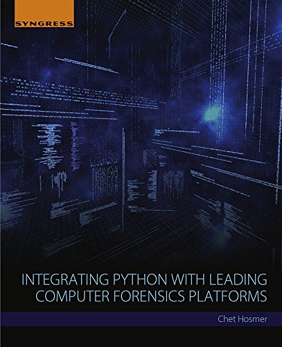 Integrating Python with Leading Computer Forensics Platforms - Kindle ...