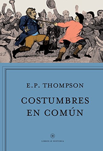 Costumbres en común (Libros de Historia) Costumbres en común (Libros de Historia)