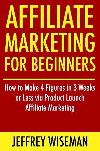 Affiliate Marketing for Beginners (2016-2017 Update): How to Make...