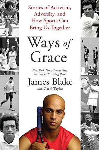 Ways of Grace: Stories of Activism, Adversity, and How Sports Can