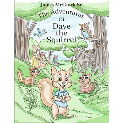 The Adventures of Dave The Squirrel
