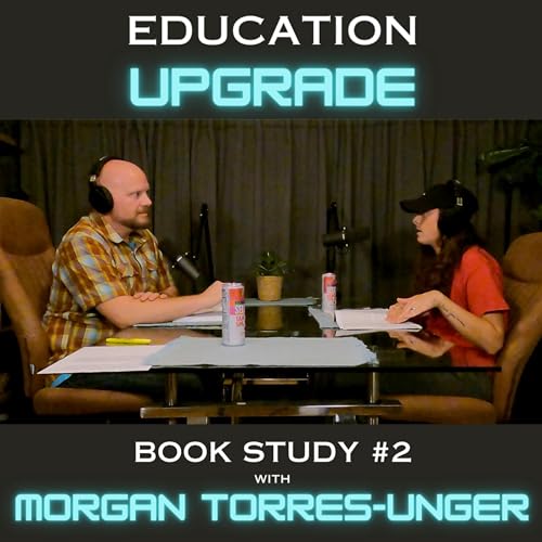 #7: Are your beliefs holding back you and your students? - Grading for Equity Ch 1 with Morgan Torres-Unger