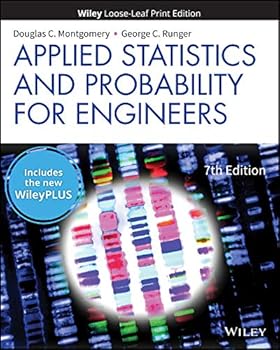 Loose Leaf Applied Statistics and Probability for Engineers, 7e WileyPLUS Card with Loose-leaf Set Single Term Book