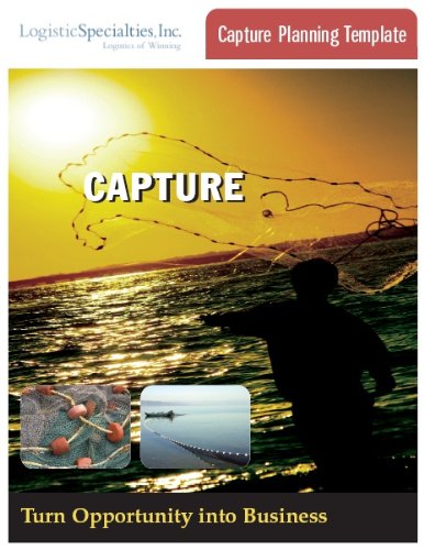 Capture Planning Template: Logistic Specialties Inc. (LSI): Amazon.com ...