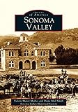 Sonoma Valley (Images of America)