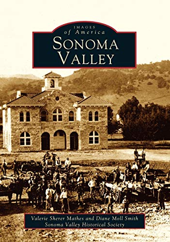 Sonoma Valley (Images of America)