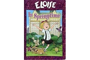 Eloise Movie: Eloise in Springtime: A Delightful and Entertaining Film for the Whole Family
