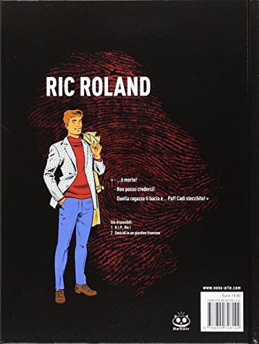 Le Nuove Inchieste Di Ric Roland. Omicidi In Un Giardino Francese (Vol. 2) - 2