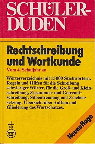 Preisvergleich Produktbild Schüler-Duden: Rechtschreibung und Wortkunde