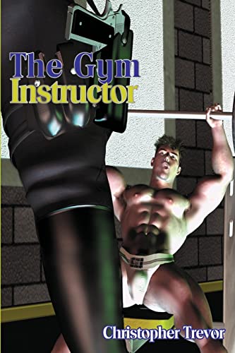 The Gym Instructor (A Boner Book)