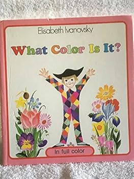 Hardcover What Color Is It: Picture Word Bb Book