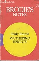 Brodie's Notes on Emily Bronte's Wuthering Heights (Pan Revision Aids) 0330500295 Book Cover
