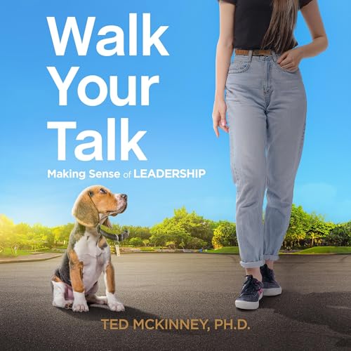 Walk Your Talk by Ted McKinney episode artwork