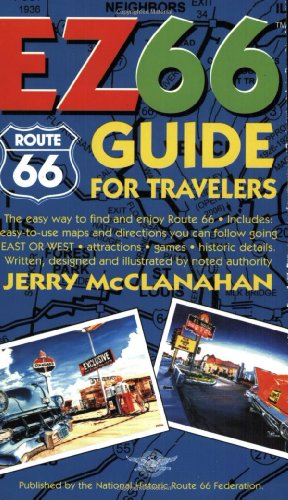 Route 66: EZ66 Guide for Travelers