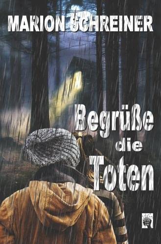 Begrüße die Toten