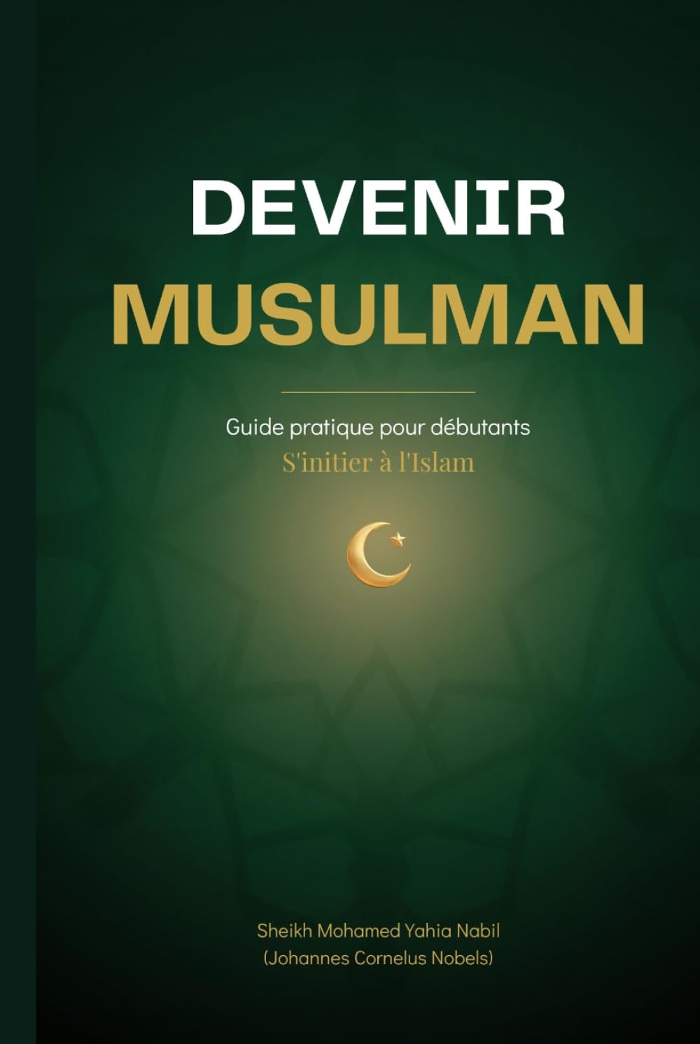 Islam 101: Guide du débutant pour comprendre la foi musulmane