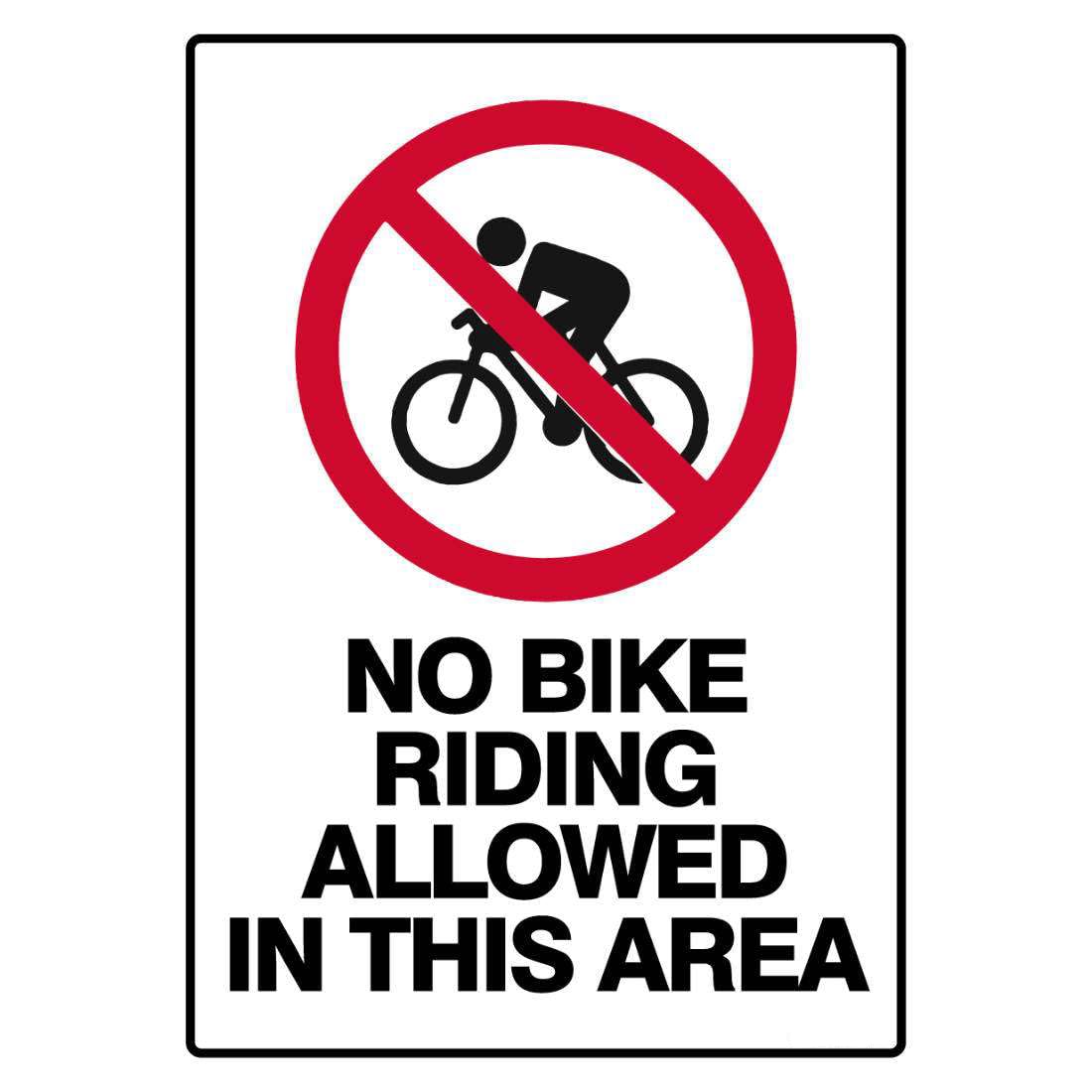 Prohibition Safety Sign - No Bike Riding Allowed In This Area Metal Tin Sign 8 x 12 inch for Industrial & Commercial