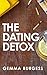 The Dating Detox