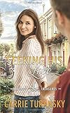 Seeking His Love (Bayside Treasures Series)