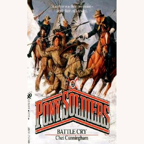 Battle Cry (Pony Soldiers) 0843927291 Book Cover