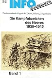  Die Kampfabzeichen des Heeres 1939 - 1945