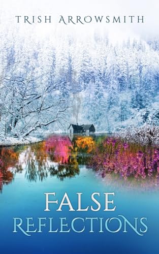 False Reflections (Altered Views)