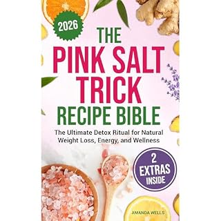 The Pink Salt Trick Recipe Bible Audiobook By Amanda Wells cover art