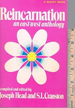 Reincarnation: An East-West Anthology (Quest Books)