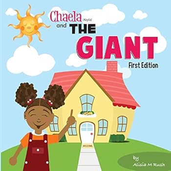 Paperback Chaela and the GIANT: Children's Book