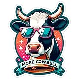 More Cowbell Sticker 4 Inch Funny Music Quote - Waterproof Vinyl Decal for Laptop Water Bottle Car Tumbler - Durable Funny Aesthetic Long-Lasting Stickers for Adults ID44990