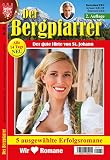DER BERGPFARRER Nr. 232, 5 x Heimatromane aus dem KELTER VERLAG/Sammelband, 2. Aufl., 320 Seiten - Toni Waidacher 