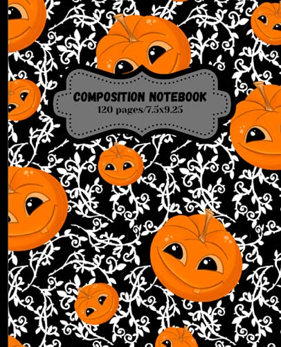 Halloween pumpkin composition notebook: Halloween wide ruled composition notebook, pumpkin pattern,spooky Halloween composition notebook,Halloween ... Halloween gift for girls,boys and kids.