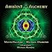 Ambient Alchemy