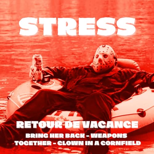 『STRESS - Retour des vacances』のカバーアート